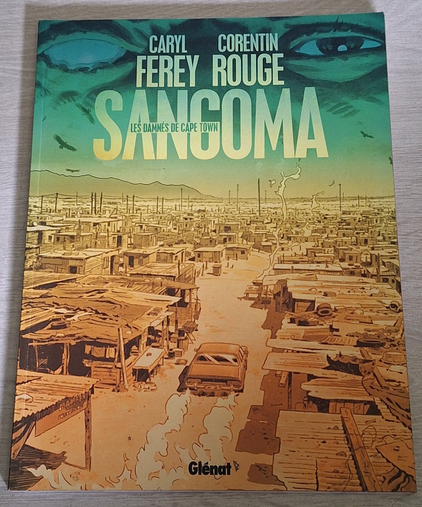Sangoma - Les damnés de Cape Town