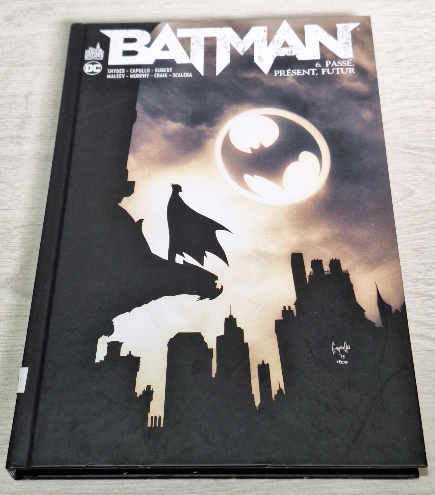 Batman - 6 Passé, présent, futur