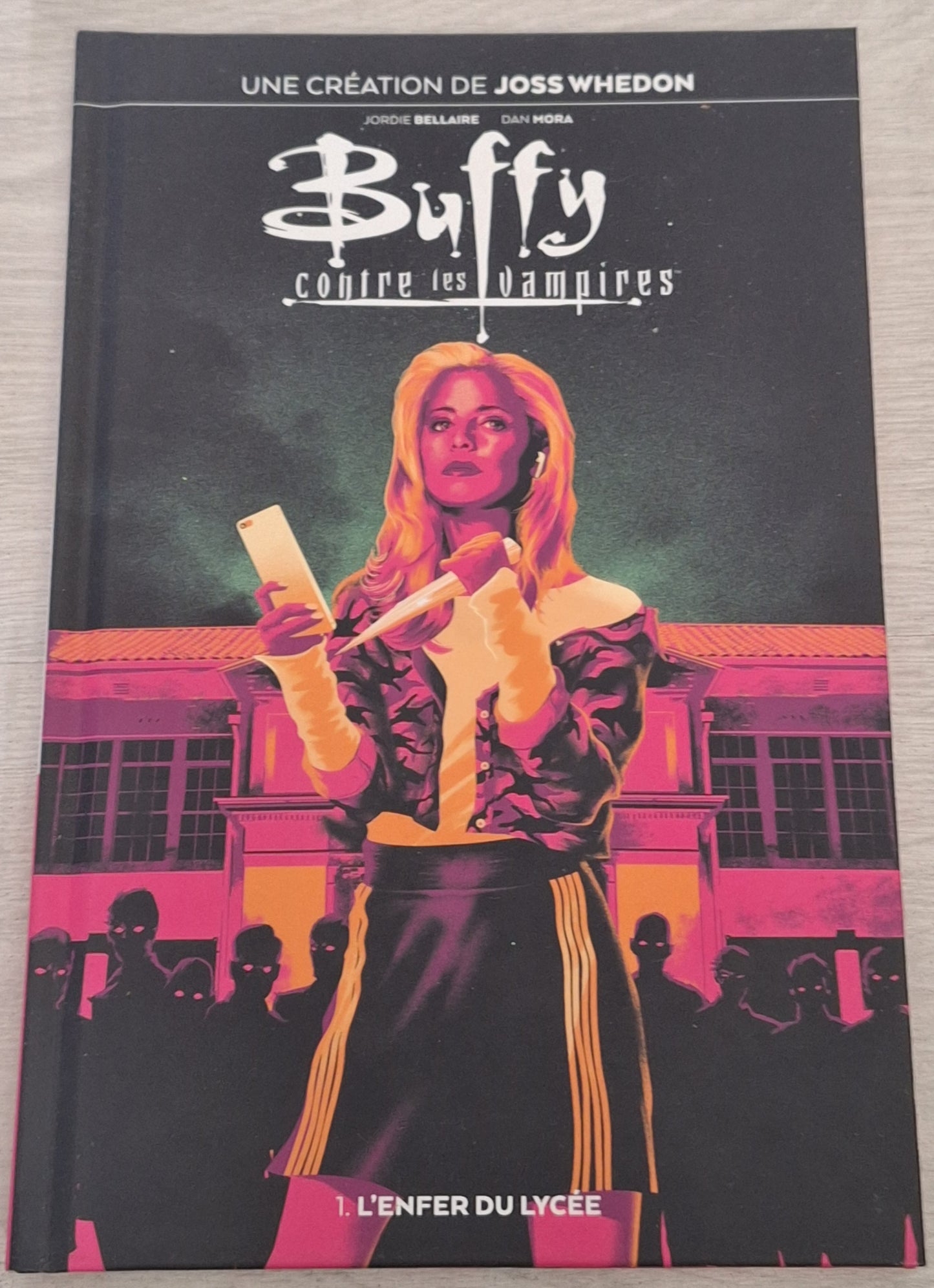 Buffy contre les vampires - 1 L'enfer du lycée