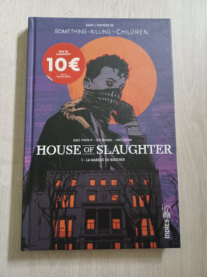 House of slaughter - Tome 1